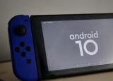 科技要闻：Nintendo Switch推出了稳定版的Android 10
