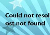 Could not resolve host: zw.78tp.com; Host not found