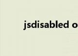 jsdisabled org（JSDISABLED）