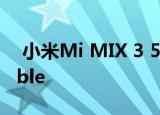  小米Mi MIX 3 5G更新为MIUI 12 EEA Stable