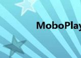 MoboPlayer:moboplayer