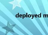 deployed mode和audit mode