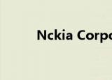 Nckia Corporation A（nckia）