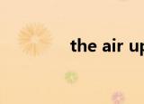 the air up there什么意思