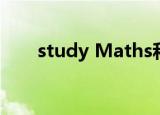 study Maths和learn Maths的区别