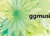 ggmusic（ggmusic）