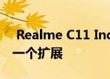  Realme C11 India被公司嘲笑为C系列的下一个扩展