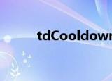 tdCooldown2（tdcooldown）