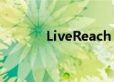  LiveReach Media为小型企业