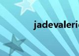 jadevalerie（jade valerie）