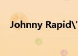 Johnny Rapid's在线（johnny rapid）